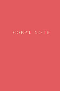  книга Coral Note. Блокнот с коралловыми страницами (твердый переплет)