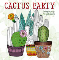  книга Cactus party. Раскраска-оазис для творчества и вдохновения